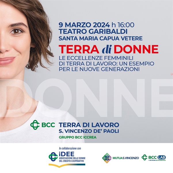 Evento Territoriale: ''Terra di Donne. Le eccellenze femminili di terra di lavoro: un esempio per le nuove generazioni''