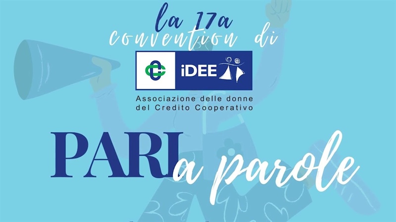 Convention iDEE 2021: ''Pari a Parole'' Parte III: Il saluto di Enrica Cavalli e Mauro Pastore - 17a Convention di iDEE