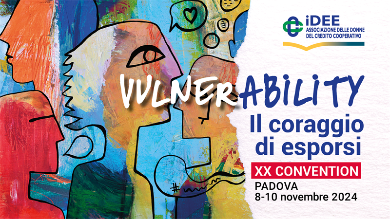 20ª Convention di iDEE: “VulnerABILITY. Il coraggio di esporsi”