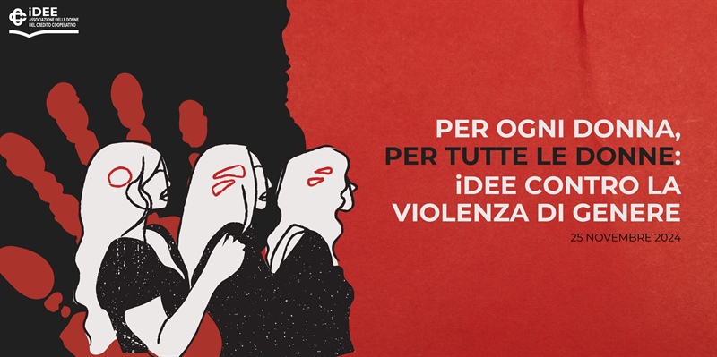 25 Novembre 2024 - Giornata internazionale per l'eliminazione della violenza contro le donne