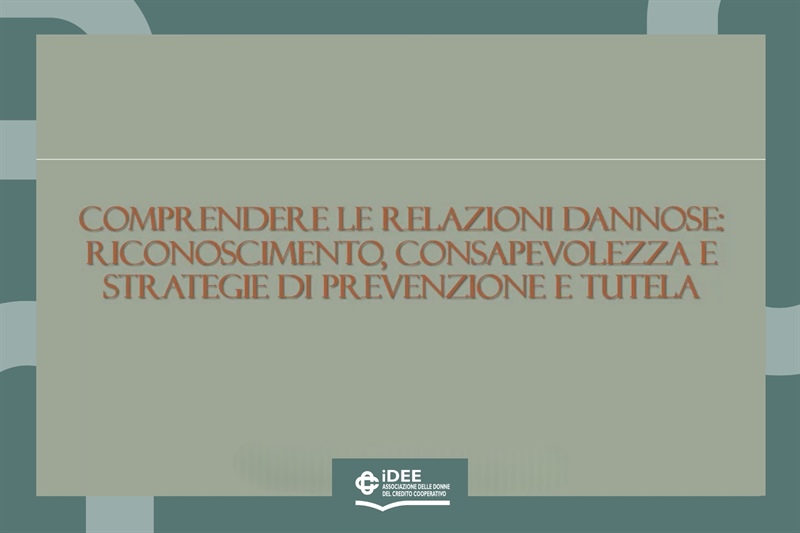 Comprendere le relazioni dannose: riconoscimento, consapevolezza e strategie...