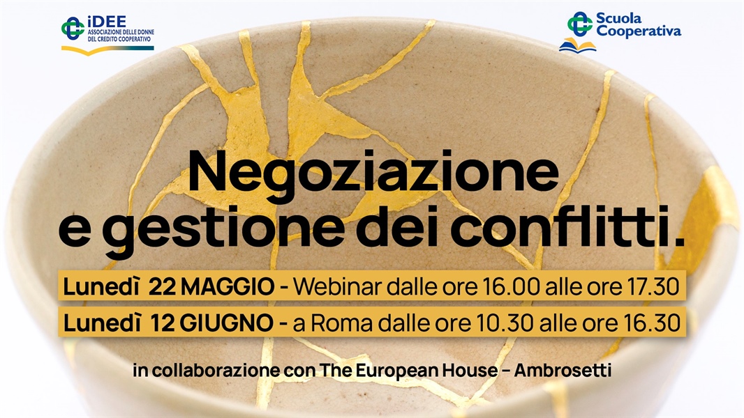 Negoziazione e Gestione dei Conflitti. iDEE, ScuolaCooperativa & The European House Ambrosetti