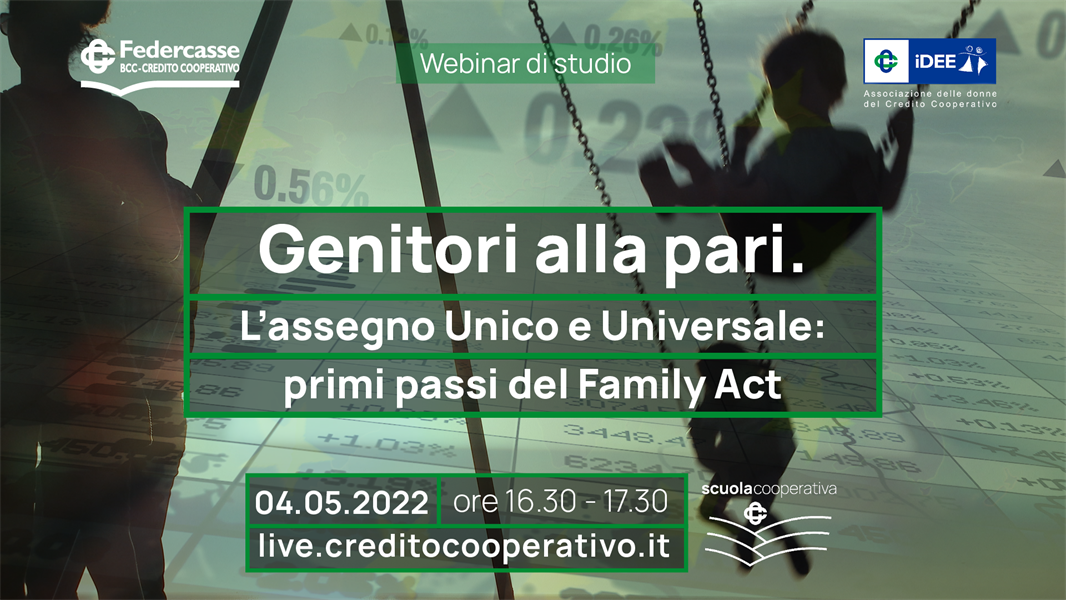 Genitori alla pari. L’assegno Unico e Universale: primi passi del Family Act