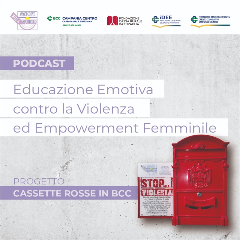 Cassette Rosse in BCC: il podcast ''Educazione Emotiva contro la Violenza ed...